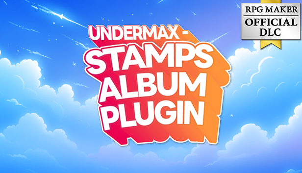 UNDERMAX - スタンプアルバムプラグイン - RPGツクールMZ |【公式】RPG